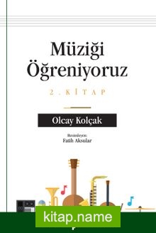 Müziği Öğreniyoruz 2