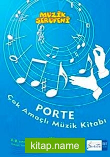 Müzik Serüveni / Çok Amaçlı Müzik Kitabı
