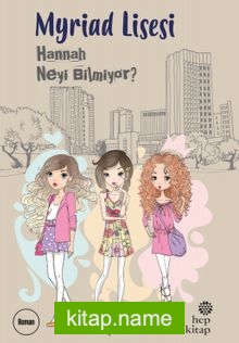 Myriad Lisesi Hannah Neyi Bilmiyor?