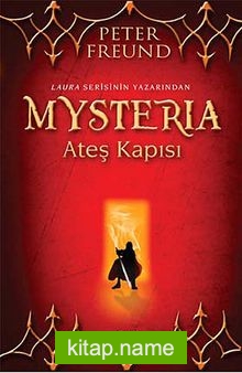 Mysteria: Ateş Kapısı