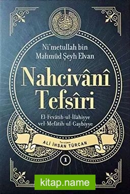 Nahcivani Tefsiri El Fevatihul Gaybiyye (5 Cilt Takım)