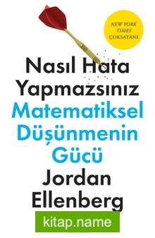 Nasıl Hata Yapmazsınız: Matematiksel Düşünmenin Gücü