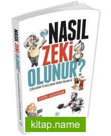 Nasıl Zeki Olunur?