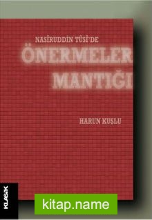 Nasiruddin Tusi’de Önermeler Mantığı