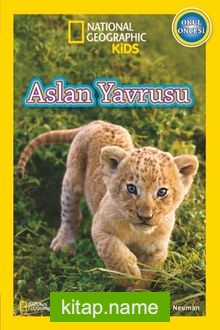 National Geographic Kids -Aslan Yavrusu