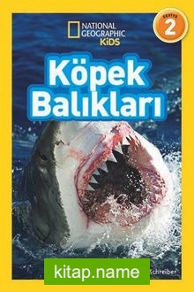 National Geographic Kids – Köpek Balıkları