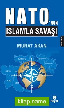 Nato’nun İslam’la Savaşı