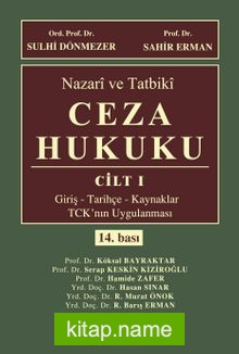 Nazari ve Tatbiki Ceza Hukuku Cilt 1