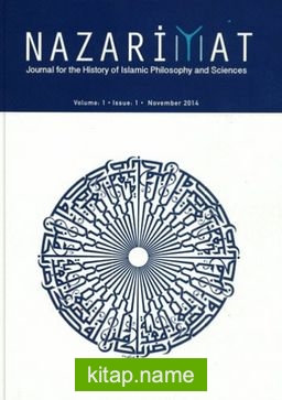 Nazariyat – Issue:1 Journal for the History of Islamic Philosophy and Sciences November 2014