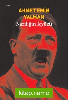 Naziliğin İçyüzü