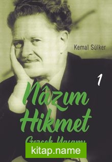 Nazım Hikmet’in Gerçek Yaşamı 1 (1902-1933)