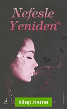 Nefesle Yeniden