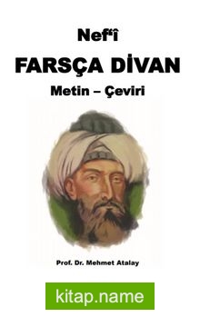 Nef’i, Farsça Divan (Metin-Çeviri)
