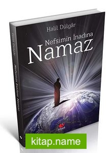 Nefsimin İnadına Namaz