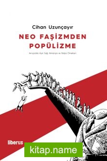 Neo Faşizmden Popülizme Avrupada Aşırı Sağ: Almanya ve İtalya Örnekleri
