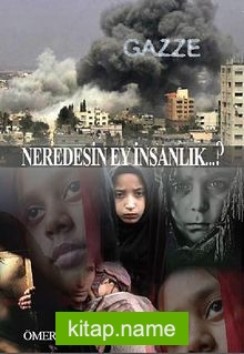 Neredesin Ey İnsanlık?