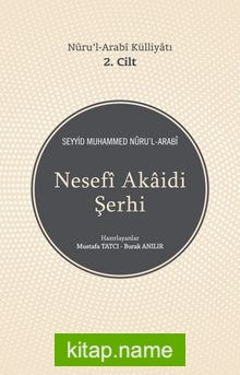 Nesefi Akaidi Şerhi – Nuru’l-Arabi Külliyatı (2. Cilt)