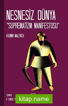 Nesnesiz Dünya  Suprematizm Manifestos