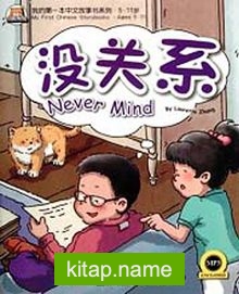 Never Mind +MP3 CD (My First Chinese Storybooks) Çocuklar için Çince Okuma Kitabı