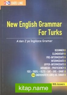New English Grammar For Turks A’dan Z’ye İngilizce Gramer