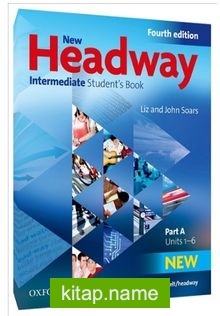 New Headway Intermediate Student’s Book
