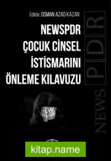 Newspdr Çocuk Cinsel İstismarını Önleme Kılavuzu