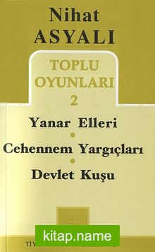 Nihat Asyalı Toplu Oyunları 2 / Yanar Elleri – Cehennem Yargıçları – Devlet Kuşu