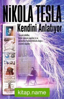 Nikola Tesla Kendini Anlatıyor