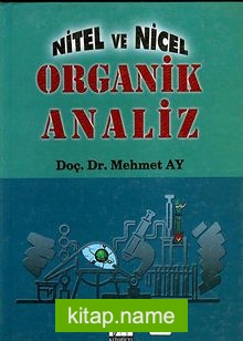 Nitel ve Nicel Organik Analiz