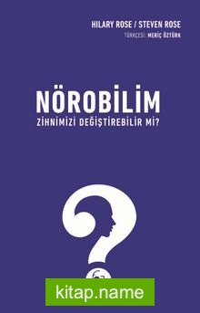 Nörobilim Zihnimizi Değiştirebilir mi?