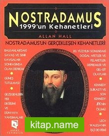 Nostradamus 1999’un Kehanetleri