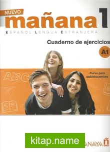 Nuevo Manana 1 A1 Cuaderno de Ejercicio