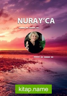 Nuray’ca