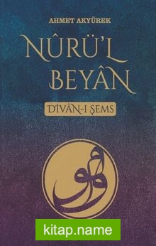 Nurü’l Beyan Divan-ı Şems