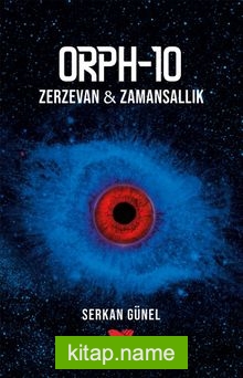 ORPH-10 Zerzevan – Zamansallık