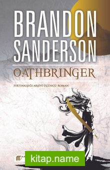 Oathbringer – Fırtınaışığı Arşivi Üçüncü Roman