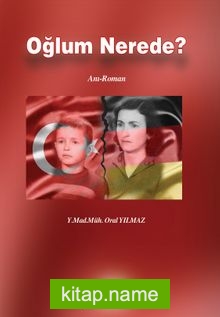 Oğlum Nerede ?