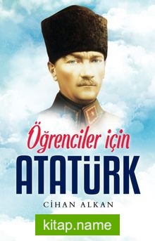 Öğrenciler İçin Atatürk