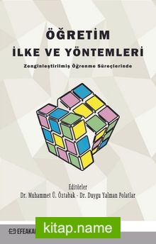 Öğretim İlke ve Yöntemleri Zenginleştirilmiş Öğrenme Süreçlerinde