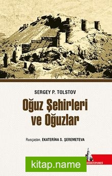 Oğuz Şehirleri ve Oğuzlar