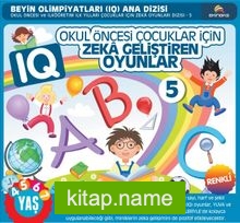 Okul Öncesi Çocuklar İçin IQ Zeka Geliştiren Oyunlar 5 (4-7 Yaş)