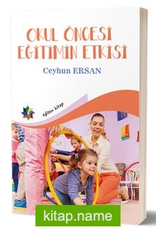 Okul Öncesi Eğitimin Etkisi