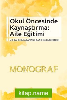 Okul Öncesinde Kaynaştırma : Aile Eğitim