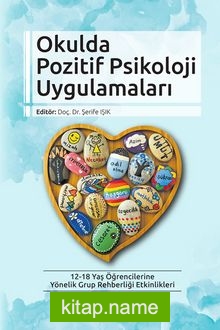 Okulda Pozitif Psikoloji Uygulamaları