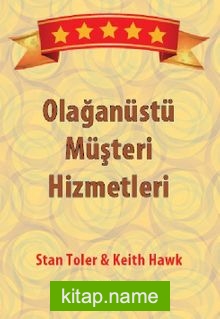 Olağanüstü Müşteri Hizmetleri