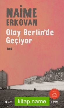 Olay Berlin’de Geçiyor