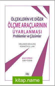 Ölçeklerin ve Diğer Ölçme Araçlarının Uyarlanması: Problemler ve Çözümler