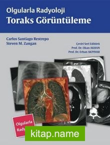 Olgularla Radyoloji / Toraks Görüntüleme