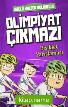 Olimpiyat Çıkmazı – Bisiklet Yarışlaması