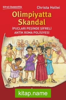 Olimpiyatta Skandal / İpuçları Peşinde Şifreli Antik Roma Polisiyesi